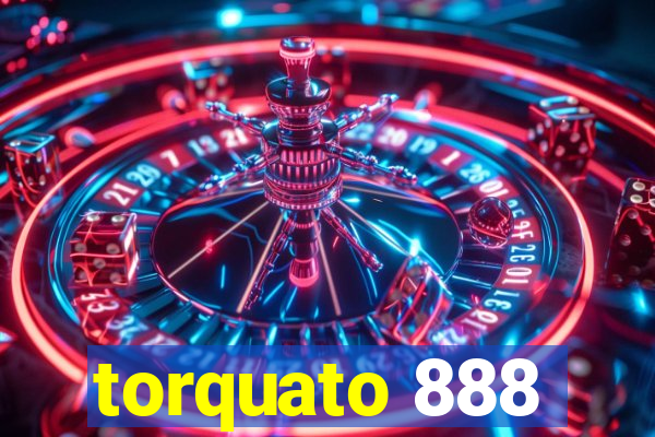 torquato 888